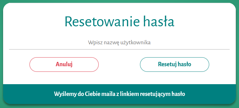 Widok okna, w którym można wykonać reset hasła po wpisaniu nazwy użytkownika